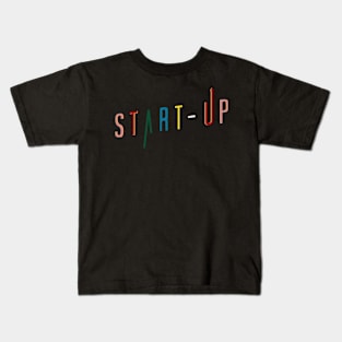 Start Up Kids T-Shirt